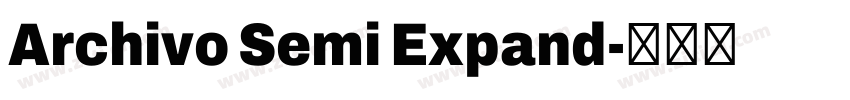 Archivo Semi Expand字体转换